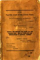 The Supreme Court of the United States. The Texas-Cherokees, and Associate Bands, Vs. The State of Texas. Notice and Motion for leave to Fille Original Bill. Bill of Complaint and Memorandum in Support thereof.