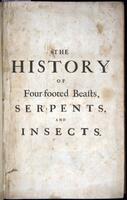 The history of four-footed beasts and serpents...