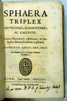 Sphaera triplex artificialis, elementaris, ac caelestis. Varias planetarum affectiones; & praesertim motus, facillime explicans.